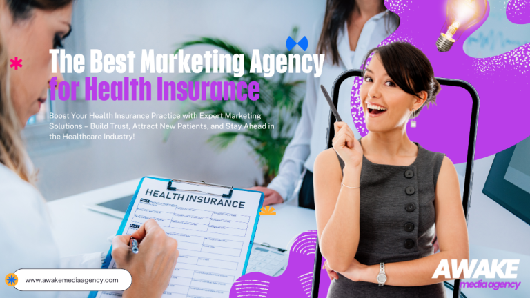 Best Marketing Agency for Health Insurance